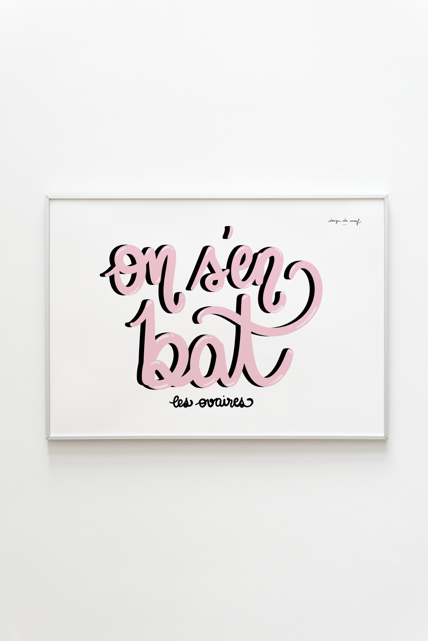 Affiche & Carte "On s'en bat les ovaires" - L'Attitude décomplexée à afficher !